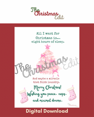 All I Want for Christmas Is Eight Hours of Sleep - Digital
