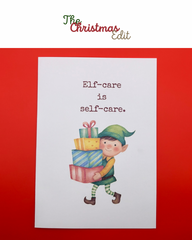 Elf-Care Is Self-Care - Printed